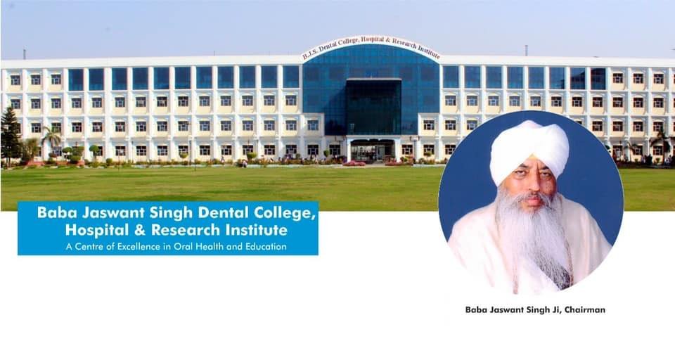 Baba Jaswant Singh Dental College & Hospital