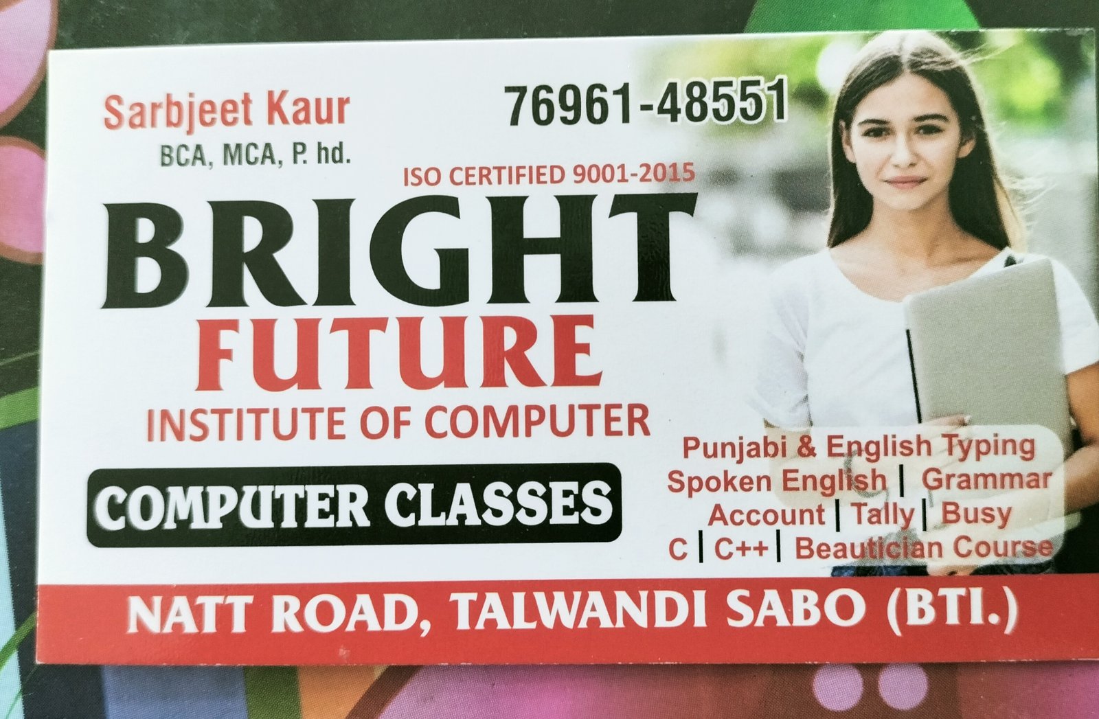 BRIGHT FUTURE Academy of Computer & PTE